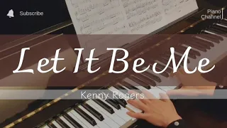 Let It Be Me 但願是我 | 經典抒情金曲  | Kenny Rogers