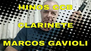 HINOS CCB TOCADOS COM CLARINETE - MARCOS GAVIOLI