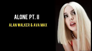 Alone Pt.  II-Alan Walker & Ava Max (lirik dan terjemahan)