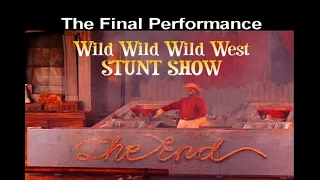 Final Performance WILD WILD WILD WEST STUNT SHOW 2002 Universal Studios Hollywood