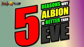 5 REASONS why ALBION ONLINE is BETTER than EVE ONLINE