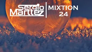 Sergio Marttez - MIXTION 24 | Nu Disco & Indie Dance House Music