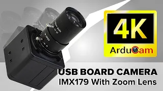 4K USB Camera Module with Varifocal Zoom Lens: Arducam IMX179 UVC (USB2.0) Board Camera Demo