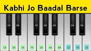 Kabhi Jo Badal Barse Piano Tutorial | Arijit Singh