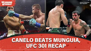 UFC 301 Recap, Canelo Defeats Mungia: Is Benavidez Next? | Full Ep | Morning Kombat