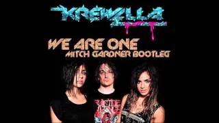 Krewella - We Are One (Mitch Gardner Bootleg)