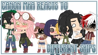 Canon MHA reacts to different ships