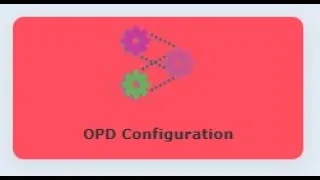 NextGen eHospital( OPD Configuration) Tutorial