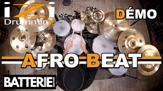 DÉMO Drums ◊ AFROBEAT ◊ iZi Drumming