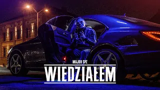 Major SPZ - "Wiedziałem"