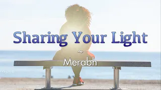 Sharing Your Light – Benching Shoud 5 Merabh