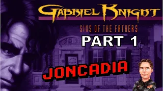 Gabriel Knight: Sins of the Fathers - What do you know about Voodoo - Full Game Playthrough (Part 1)