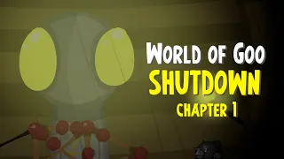 World of Goo: SHUTDOWN (Chapter 1)