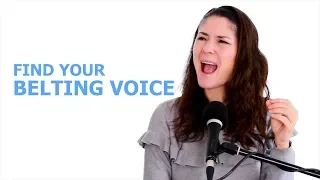 How To Find Your Belting Voice