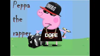 peppa pig the rapper