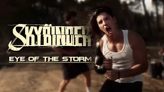 SKYBINDER - Eye Of The Storm (Official Music Video)