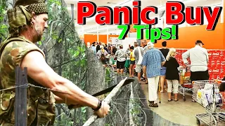 7 Top TIPS For Surviving a PANIC BUYING Pandemic