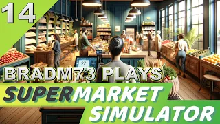 Let's Play SUPERMARKET SIMULATOR - Episode 14:  Stock Room expansion!!