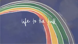 Robyn Trainer - Life to the Full (Illustrated Lyric Video)