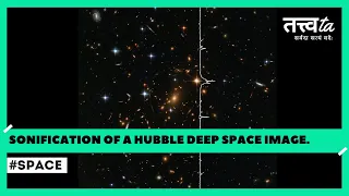 Sonification of a Hubble Deep Space Image.