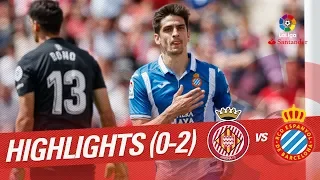 Highlights Girona FC vs RCD Espanyol (0-2)