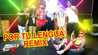 Por Tu Lengua Remix - Bulin 47 L Gante El Experimento Kevvo Ceky Vicini El Mayor Quimico Ultramega