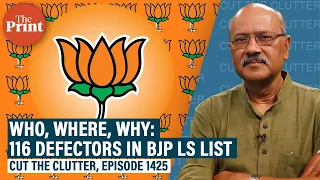 A political reading of BJP's Lok Sabha list and why it has fielded 116 defectors or more than 1 in 4