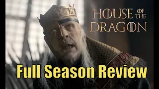 House of the Dragon Full Season Review, Part 1