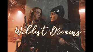 Wynonna Earp | Wynonna & Nicole | Wildest Dreams