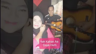 Yeh kahan aa gaye hum (lata mangeshkar) sing by me Nadia Fharshah