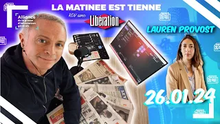 "La Matinée Est Tienne" Avec LIBERATION - 26/01/2024 - Samuel Etienne VOD