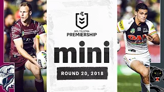 One hell of a comeback at Brookvale | Sea Eagles v Panthers Match Mini | Round 20, 2018 | NRL