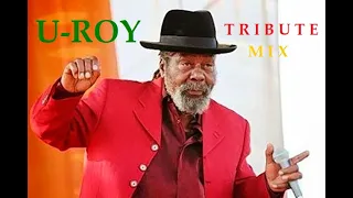 U-Roy Tribute Mix 🇯🇲