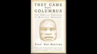 They Came Before Columbus, by Ivan Van Sertima (MPL Book Trailer 436)