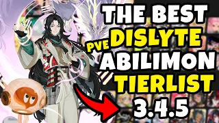 UPDATED 𝐀𝐁𝐈𝐋𝐈𝐌𝐎𝐍 PIRORITY PVE TIERLIST 3.4.5 TIERLIST - ABILIMON TIERLIST | DISLYTE