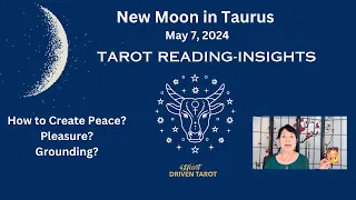 How to Tap the Energy of the New Moon in Taurus:  Tarot Reading