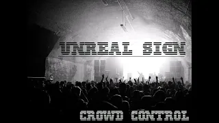 Unreal Sign - Crowd Control (Acid Hardtek, 180bpm)