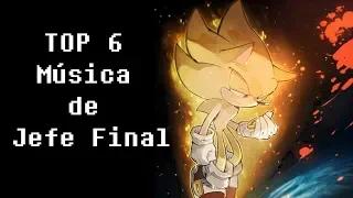 Top 6 - Mejores canciones de Jefe final en Sonic