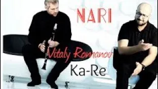 Ka-Re feat. Vitaly Romanov - Nari | Ka-Re feat. Виталий Романов - Нари