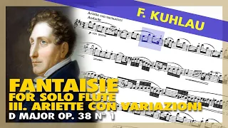 🎼 F. KUHLAU - FLUTE Fantasie D major (III. Ariette con variazoni) Op. 38, N (Sheet Music Scrolling)