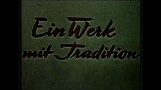 Ein Werk mit Tradition- Fahr Werbefilm