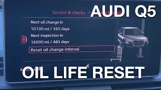 How to Reset the Oil Life Indicator 2019 Audi Q5 SUV