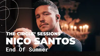 Nico Santos - End Of Summer (Live) | The Circle° Sessions