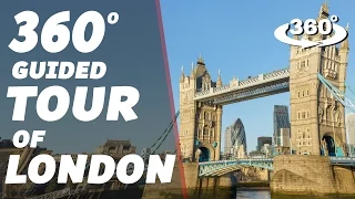 Amazing 360 Guided Tour of London