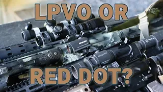 Gear Review: LPVO or Red Dot?
