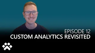 Custom Analytics Revisited | Build a Bot