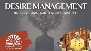 Desire Management | BG 2.70 | Durban, South Africa | Svayam Bhagavan Keshava Maharaja