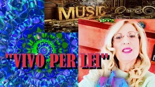 VIVO PER LEI (Bocelli cover) - Giulietta Juliet Valenti