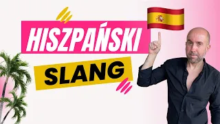 Hiszpański slang: 5 zwrotów i wyrażeń, które musisz znać!