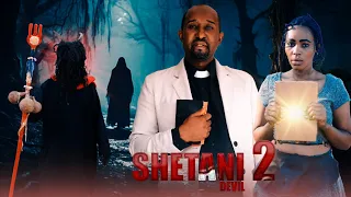 SHETANI |Ep 2|